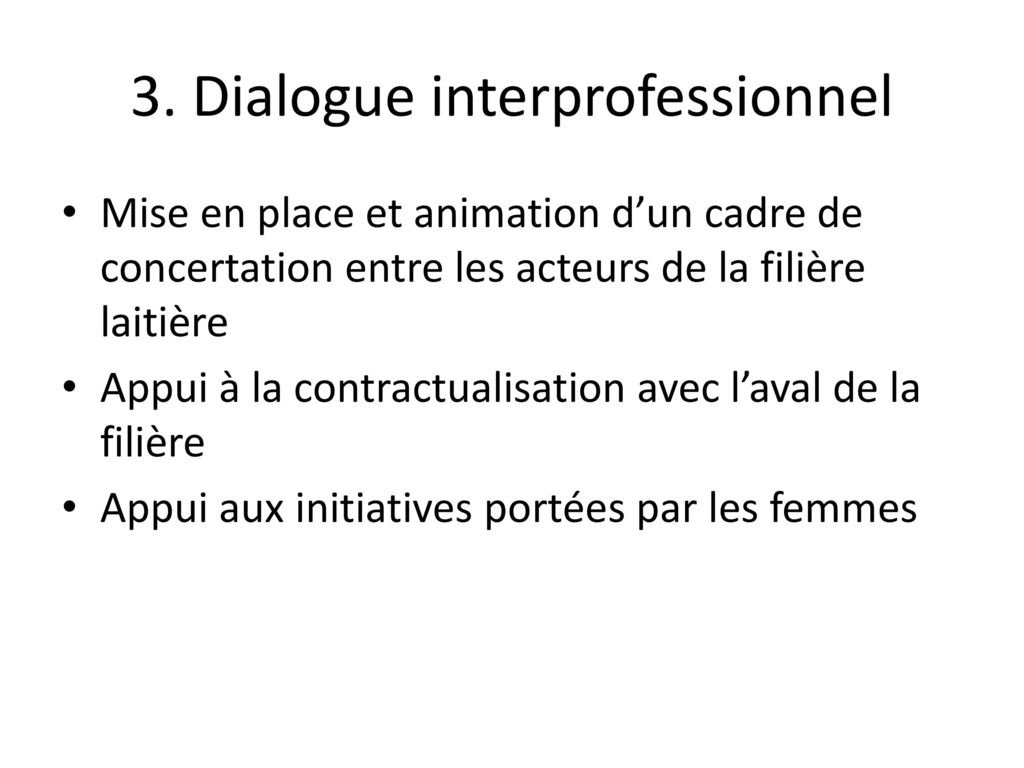 3. Dialogue interprofessionnel