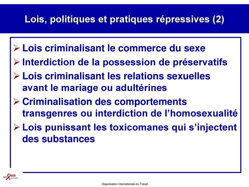 Lois, politiques et pratiques répressives (2)