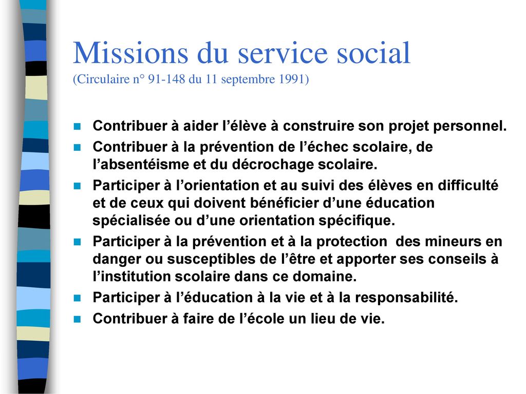 Missions du service social (Circulaire n° du 11 septembre 1991)