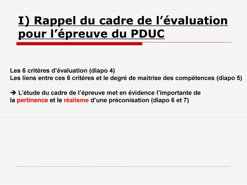 I) Rappel du cadre de l’évaluation pour l’épreuve du PDUC