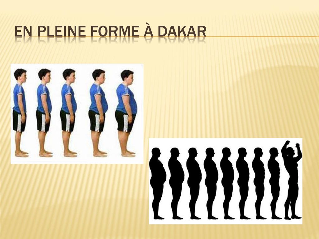 En pleine forme à dakar prendre du poids perdre du poids