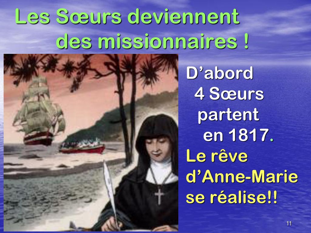 Les Sœurs deviennent des missionnaires !