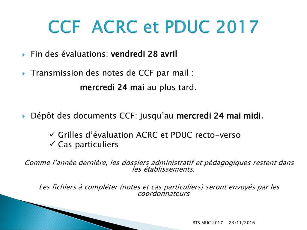 CCF ACRC et PDUC 2017 Fin des évaluations: vendredi 28 avril
