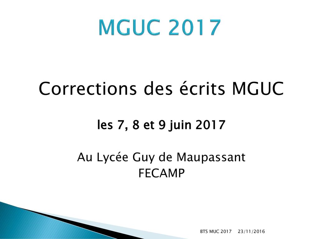 MGUC 2017 Corrections des écrits MGUC les 7, 8 et 9 juin 2017