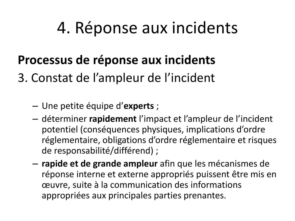 4. Réponse aux incidents Processus de réponse aux incidents