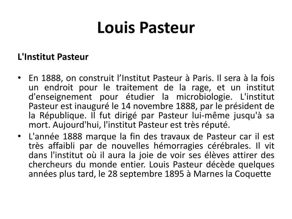 Louis Pasteur L Institut Pasteur