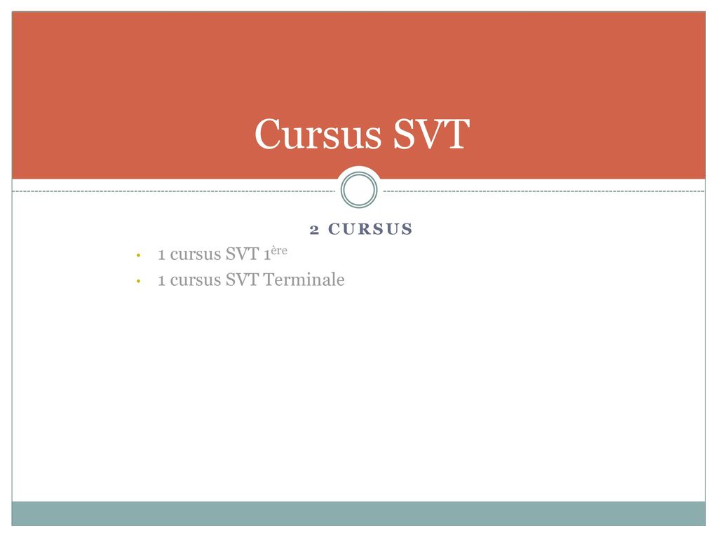 Cursus SVT 2 cursus 1 cursus SVT 1ère 1 cursus SVT Terminale
