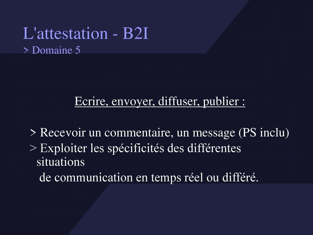 L attestation - B2I > Domaine 5