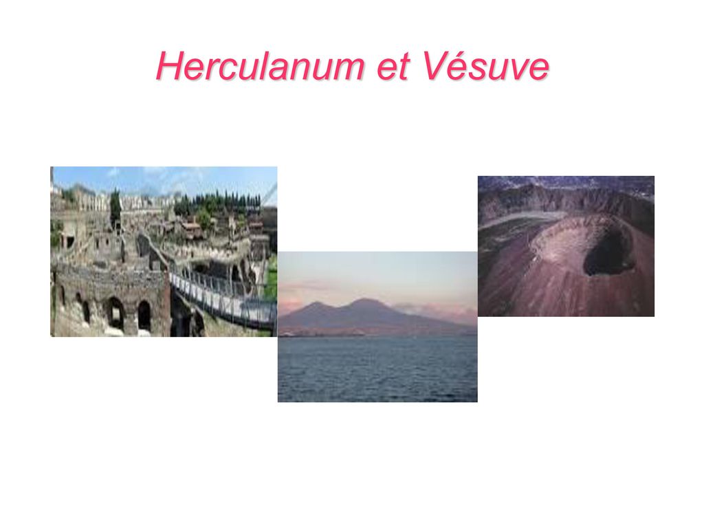 Herculanum et Vésuve