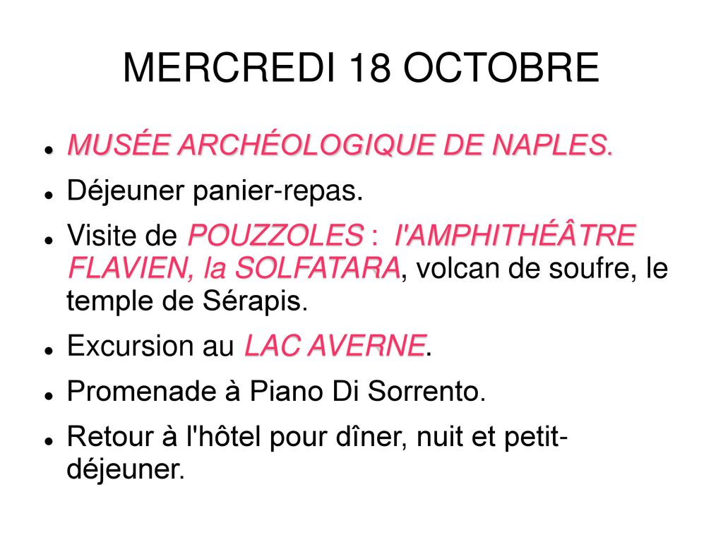MERCREDI 18 OCTOBRE MUSÉE ARCHÉOLOGIQUE DE NAPLES.