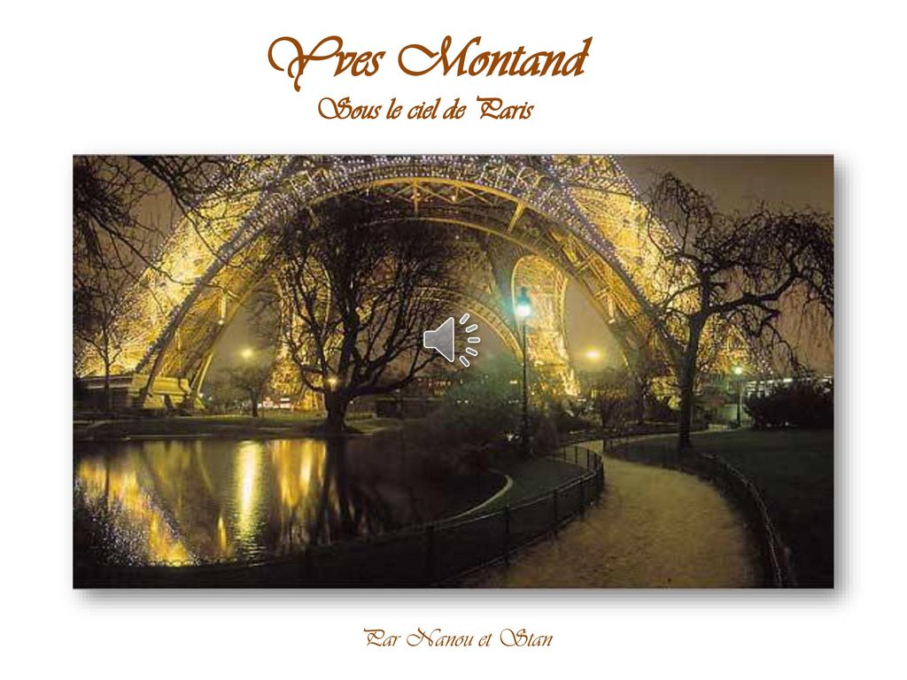 Yves Montand Sous le ciel de Paris Par Nanou et Stan
