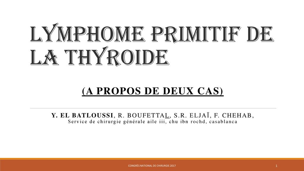Lymphome primitif de la thyroide