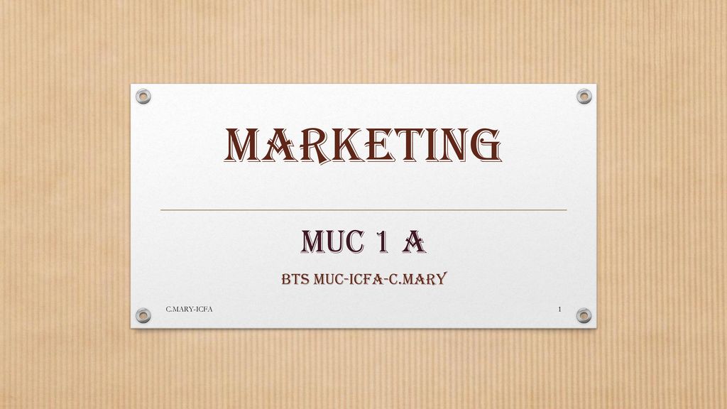 MUC 1 A BTS MUC-ICFA-C.MARY