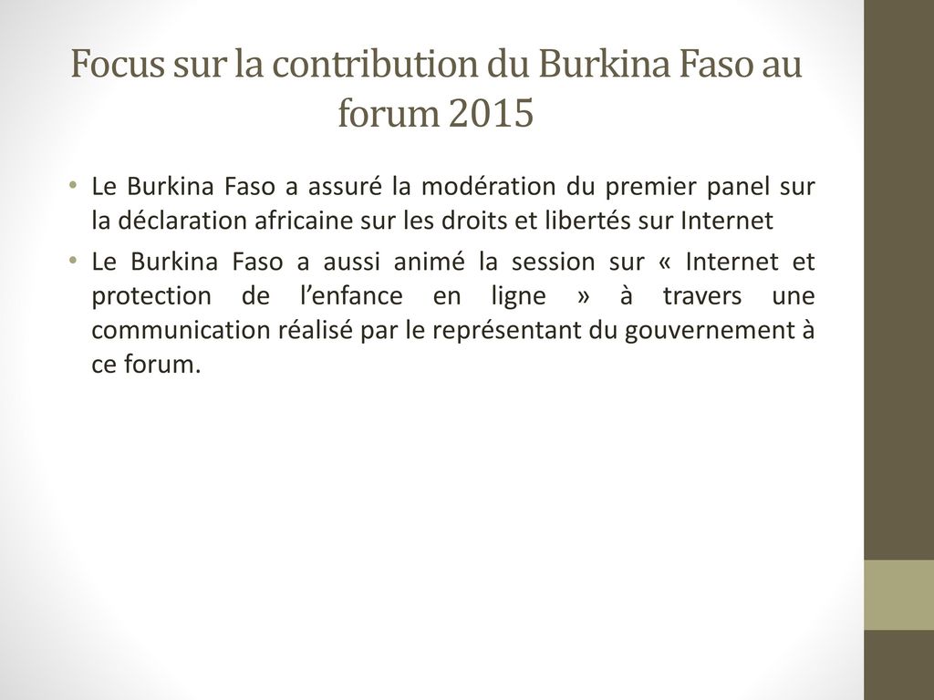 Focus sur la contribution du Burkina Faso au forum 2015
