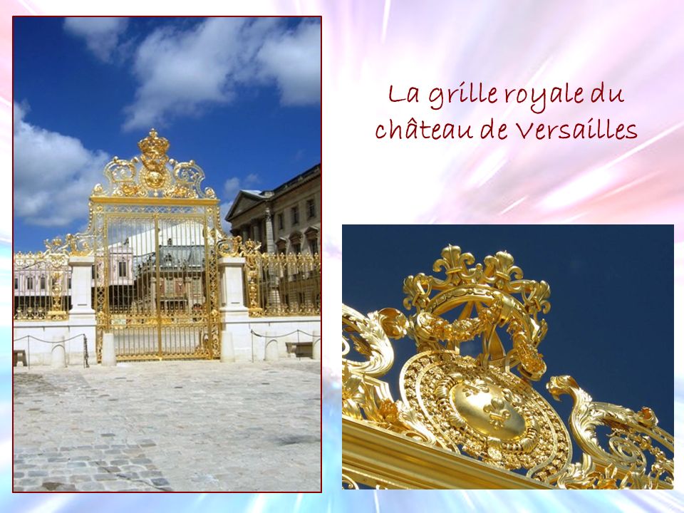La grille royale du château de Versailles