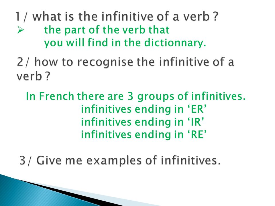1/ what is the infinitive of a verb