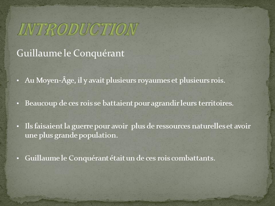 Introduction Guillaume le Conquérant