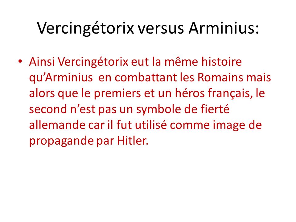 Vercingétorix versus Arminius: