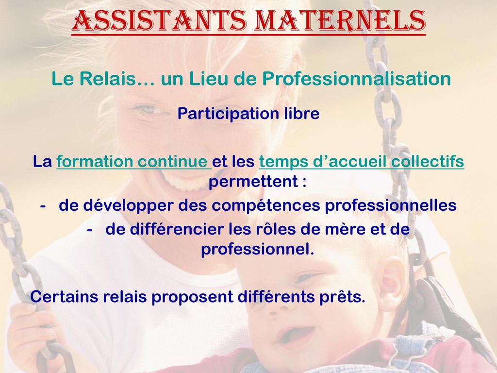 Assistants Maternels Le Relais… un Lieu de Professionnalisation