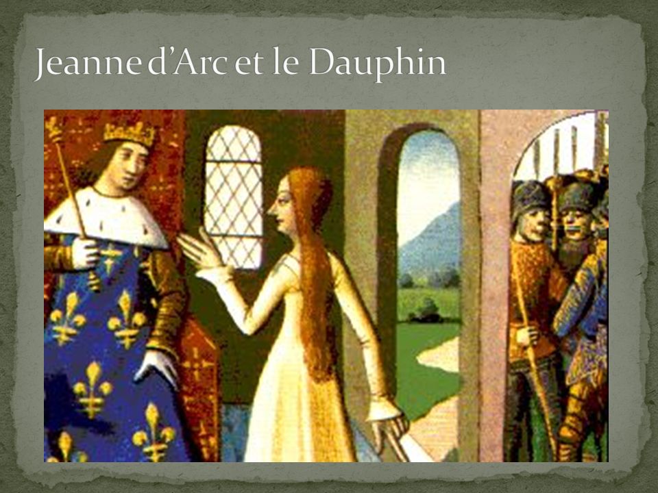 Jeanne d’Arc et le Dauphin
