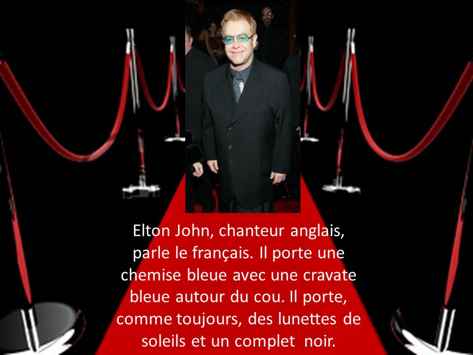 Elton John, chanteur anglais, parle le français
