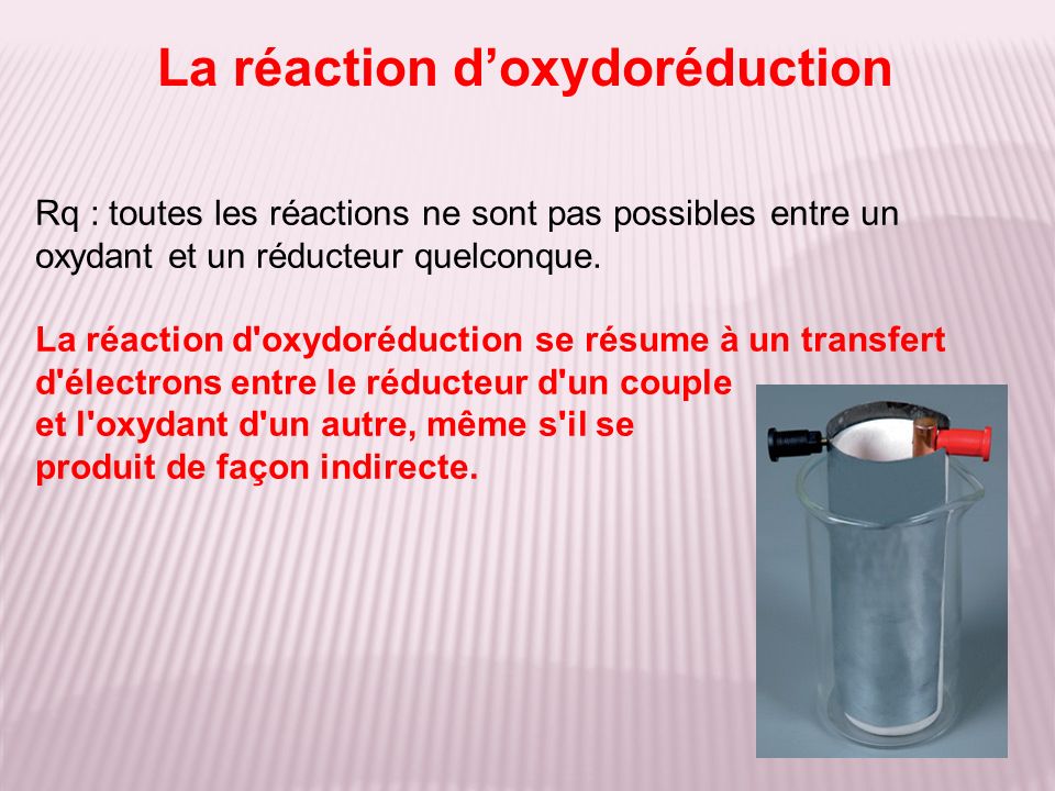 La réaction d’oxydoréduction