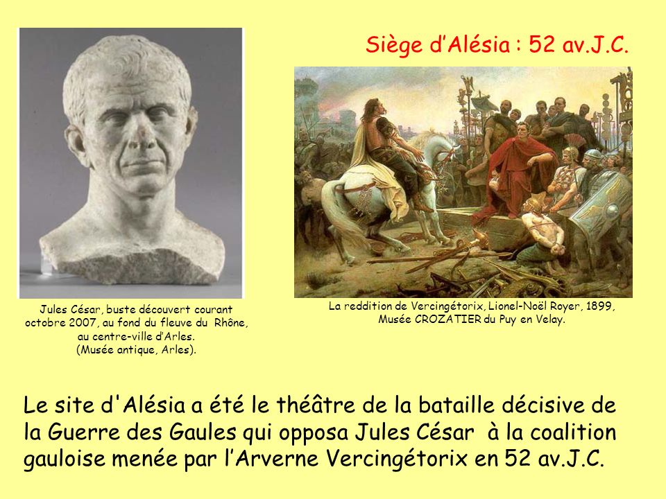 Siège d’Alésia : 52 av.J.C. Jules César, buste découvert courant octobre 2007, au fond du fleuve du Rhône, au centre-ville d’Arles.
