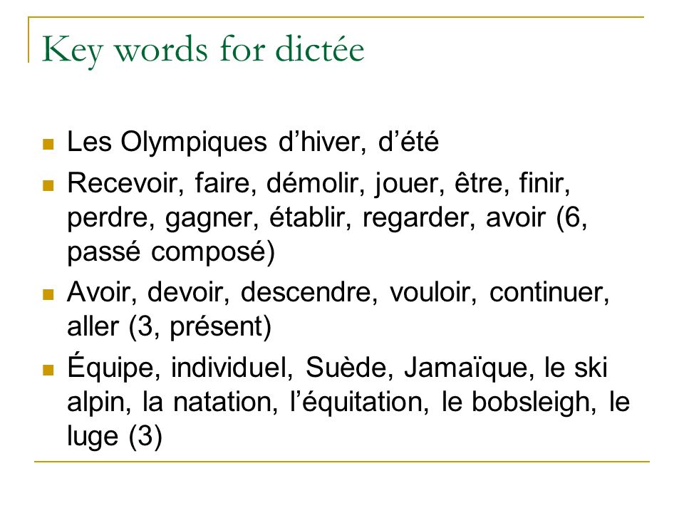 Key words for dictée Les Olympiques d’hiver, d’été