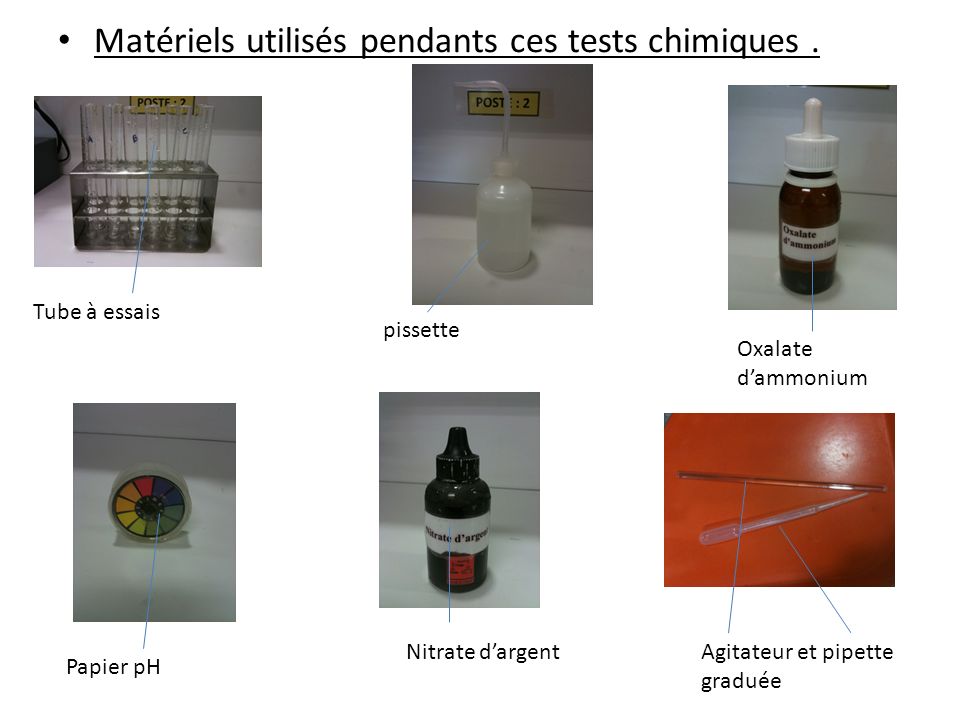 Matériels utilisés pendants ces tests chimiques .