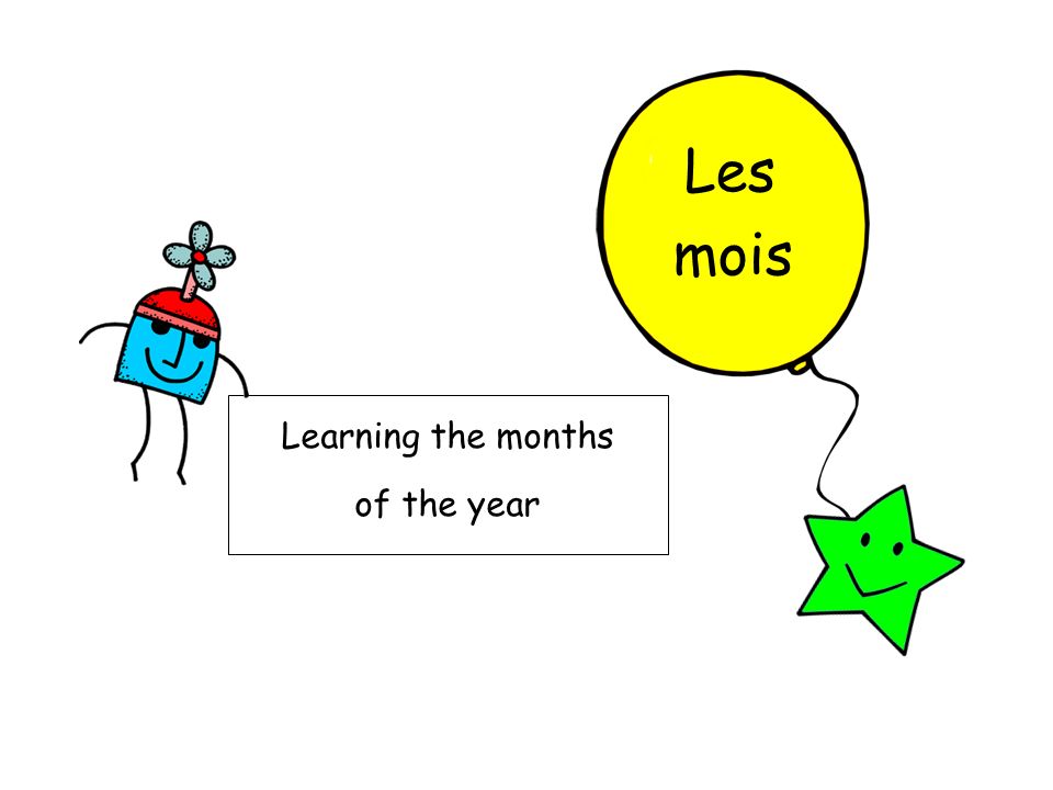 Les mois Learning the months of the year