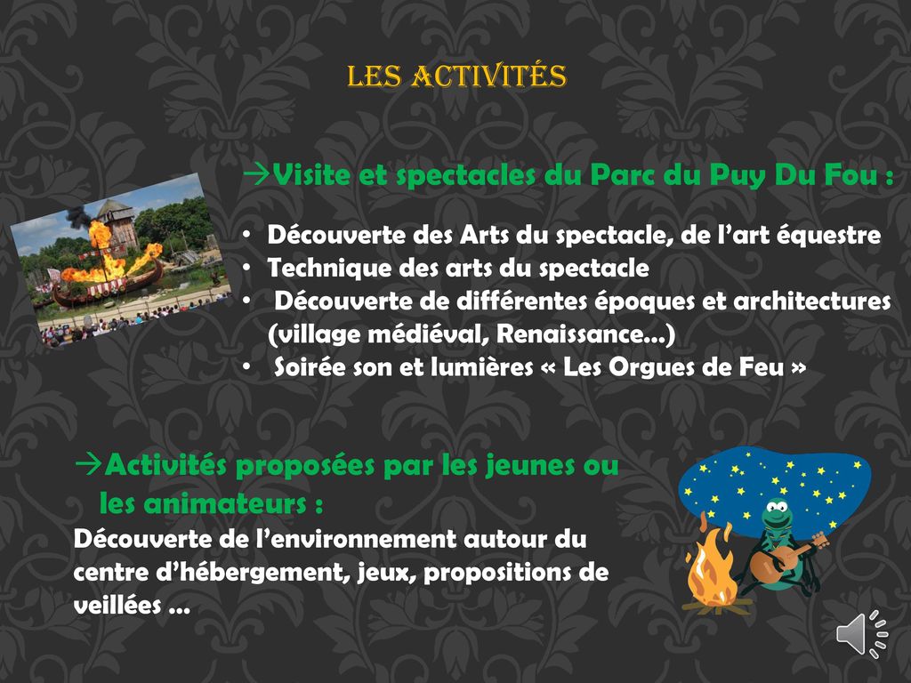 Visite et spectacles du Parc du Puy Du Fou :