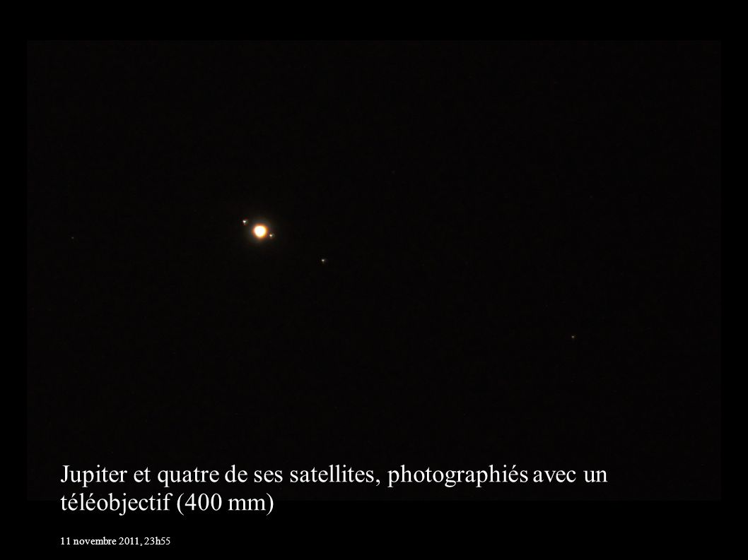 Jupiter et quatre de ses satellites, photographiés avec un téléobjectif (400 mm)