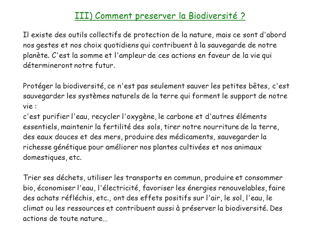III) Comment preserver la Biodiversité