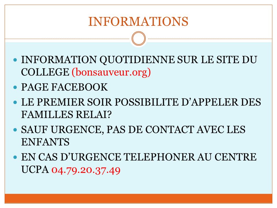 INFORMATIONS INFORMATION QUOTIDIENNE SUR LE SITE DU COLLEGE (bonsauveur.org) PAGE FACEBOOK.