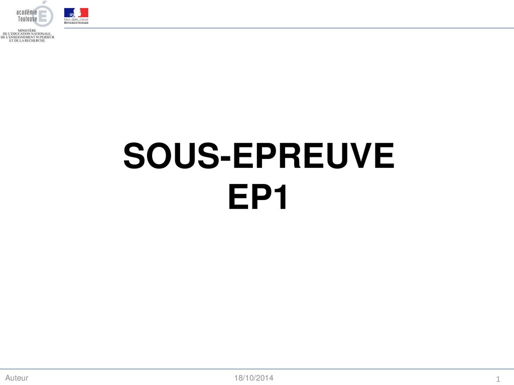 SOUS-EPREUVE EP1