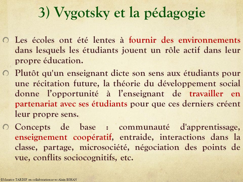 3) Vygotsky et la pédagogie