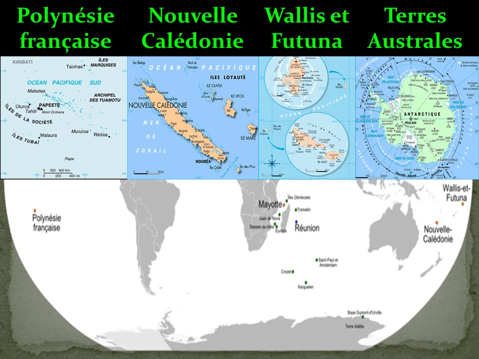 Polynésie française Nouvelle Calédonie Terres Australes Wallis et Futuna