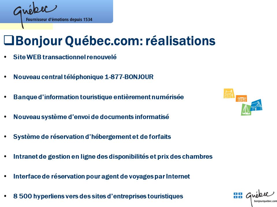 Bonjour Québec.com: réalisations