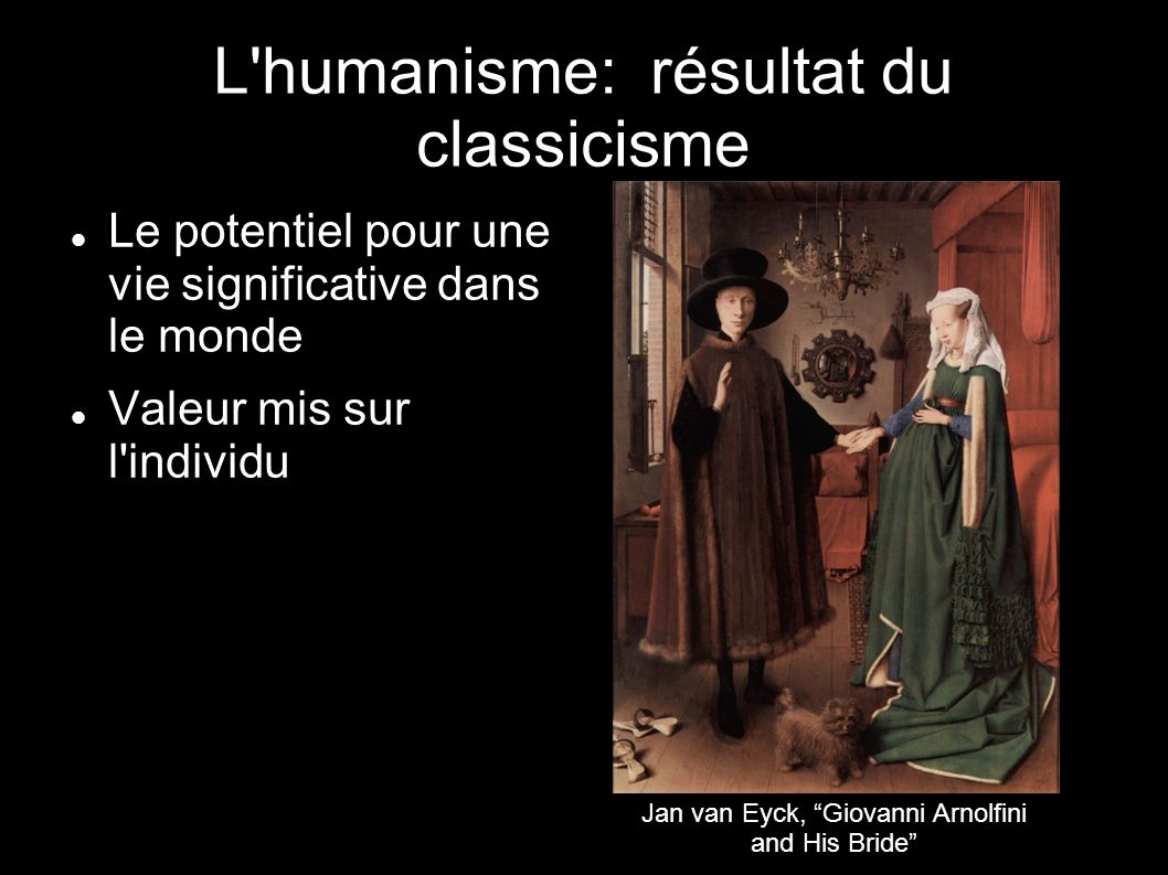 L humanisme: résultat du classicisme