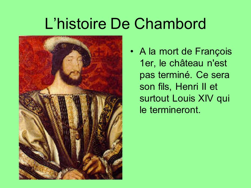 L’histoire De Chambord