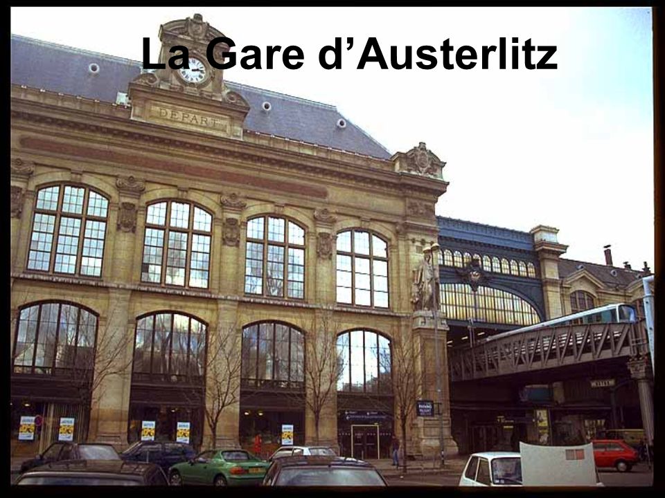 La Gare d’Austerlitz