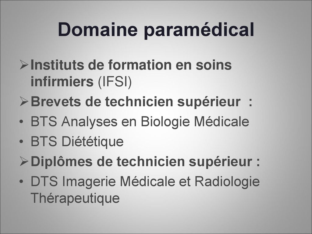 Domaine paramédical Instituts de formation en soins infirmiers (IFSI)