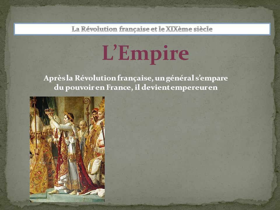 La Révolution française et le XIXème siècle