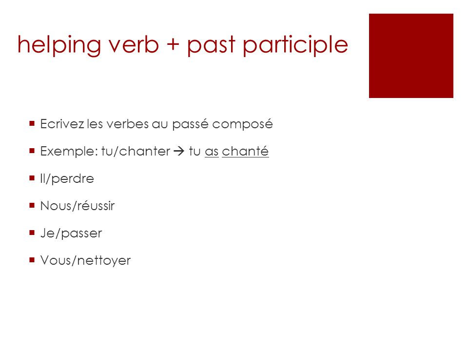 helping verb + past participle