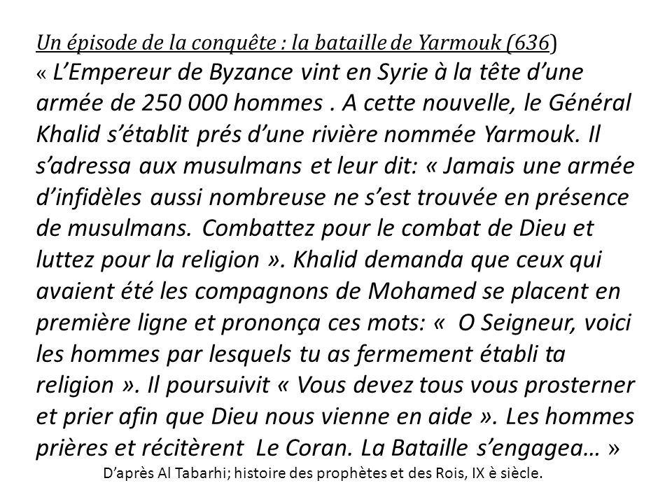 Un épisode de la conquête : la bataille de Yarmouk (636)