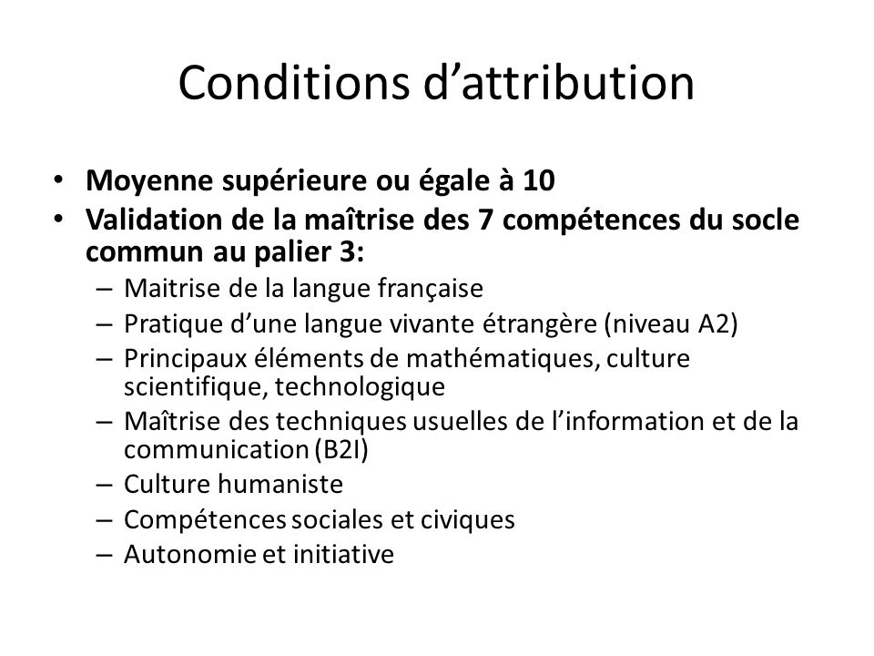 Conditions d’attribution