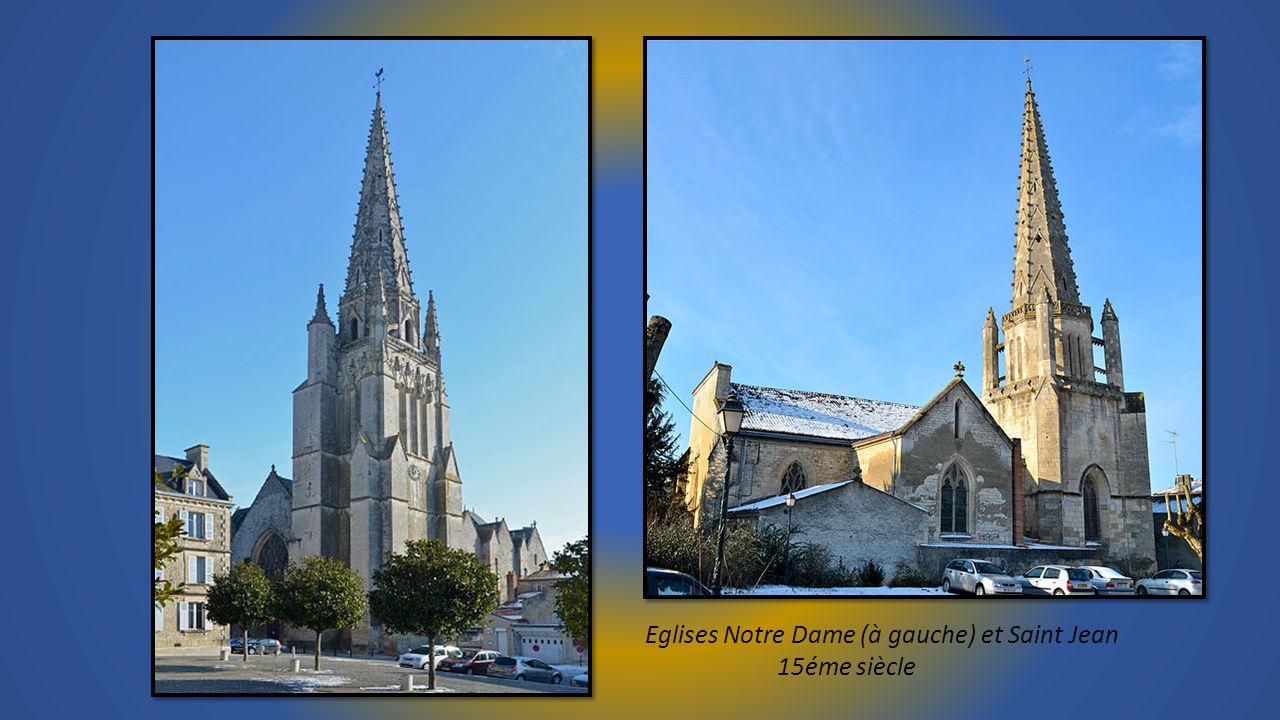 Eglises Notre Dame (à gauche) et Saint Jean