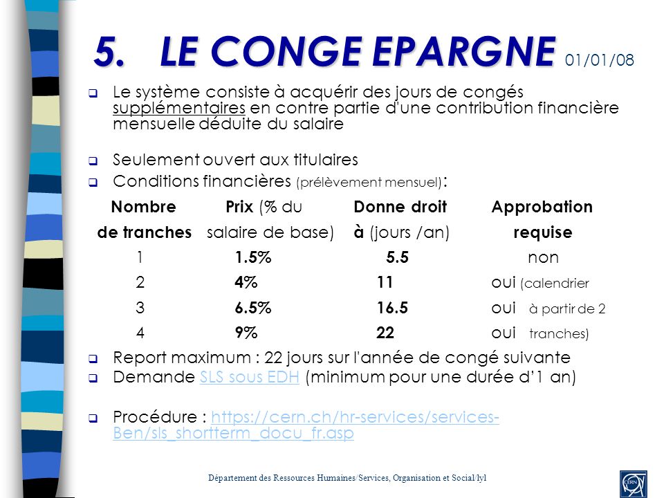 5. LE CONGE EPARGNE 01/01/08