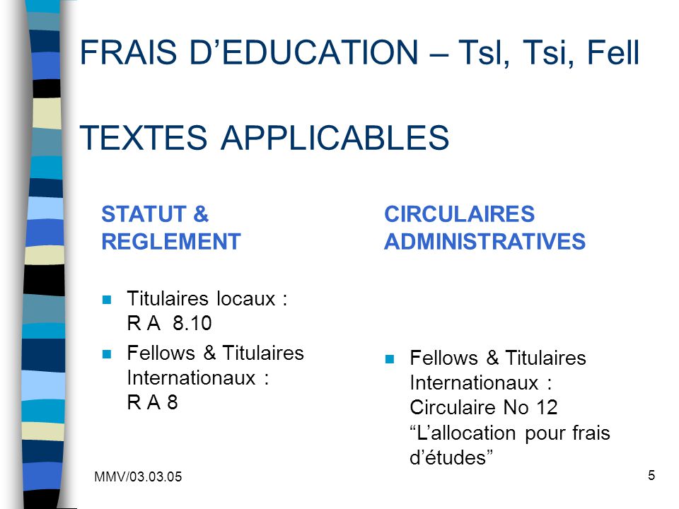 FRAIS D’EDUCATION – Tsl, Tsi, Fell TEXTES APPLICABLES