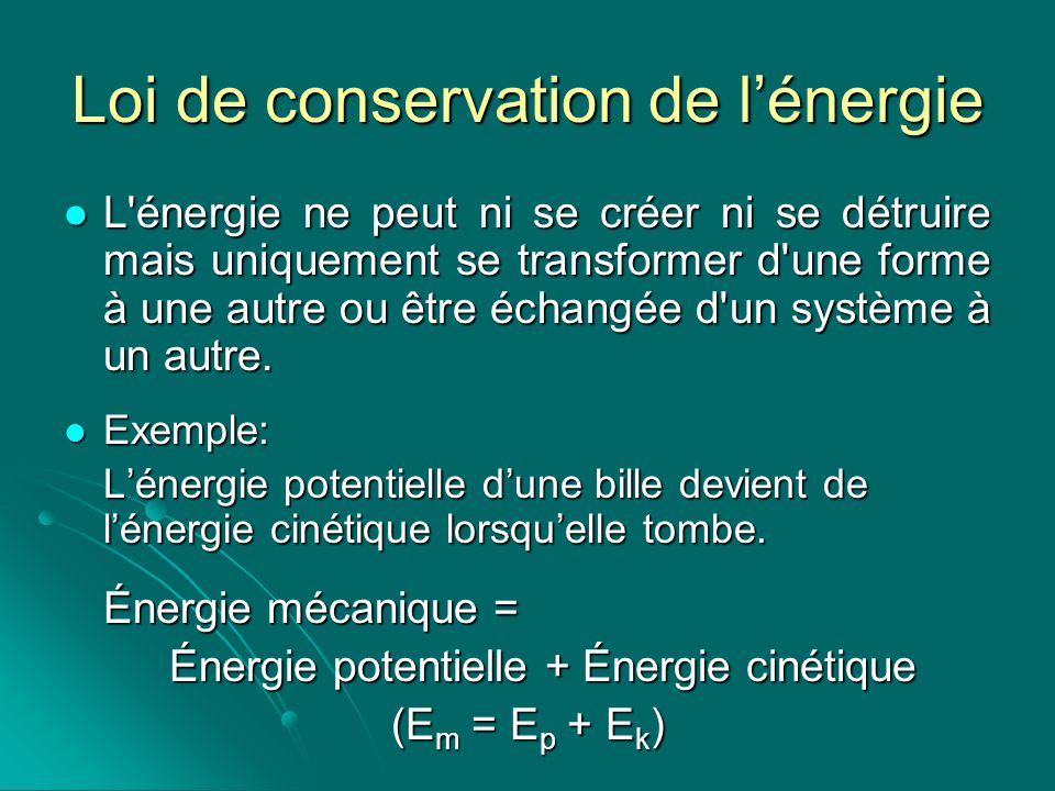 Loi de conservation de l’énergie